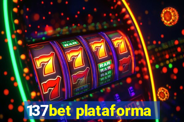 137bet plataforma